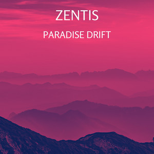 Paradise Drift by Zentis