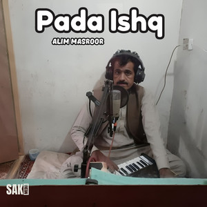 Alim Masroor - Pine Piyar Ana