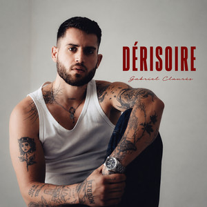 Dérisoire by Gabriel Claurès