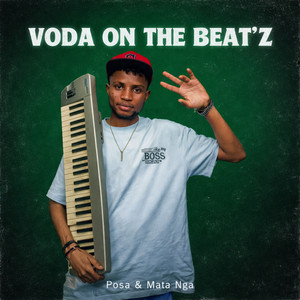 Voda On The Beat’z - Mata Nga