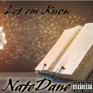 NateDane - Let em Know
