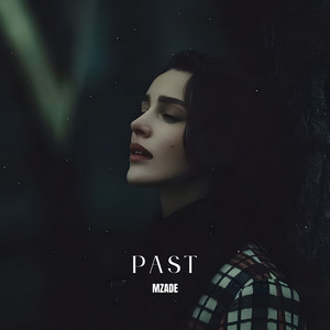 Past — Mzade