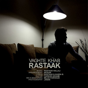Vaghte Khab by Rastaak Hallaj