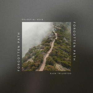 Forgotten Path by Celestial Keys