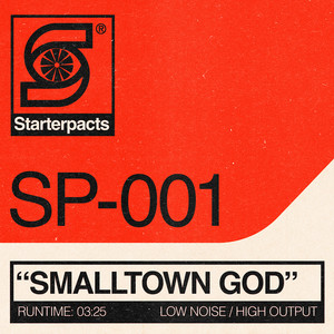 Smalltown God by Starterpacts