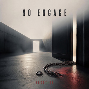 NO ENGAGE by Russtick