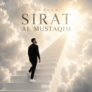 Sirat Al Mustaqim by Yaqeen Music