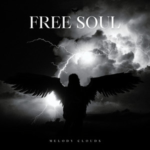Free Soul by Melody Clouds