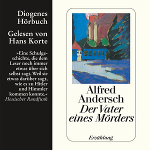 Der Vater eines Mörders (Ungekürzt)