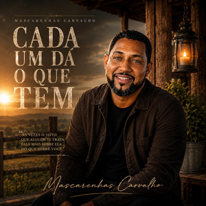 Cada um da o que tem by Mascarenhas Carvalho