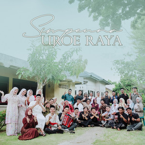 Simpeuna Uroe Raya (feat. A. Bakar. AR, Armawati. AR, Sabirin Lamno, Chici Noer, Ulvazilla & Joel Keudah)