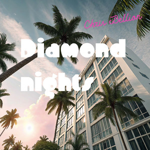 Diamond Nights by Chris Bellion