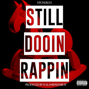 StillDooinRappin