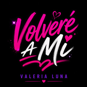 Volvere A Mi by Valeria Luna