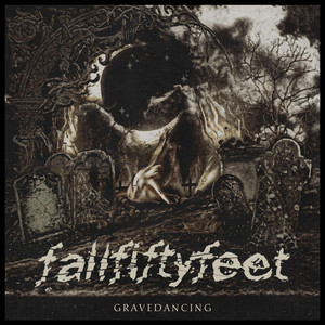 Gravedancing by fallfiftyfeet