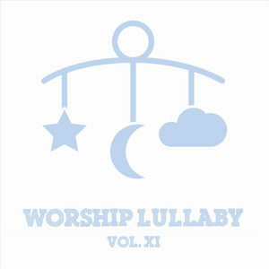 Praise by Worship Lullaby
