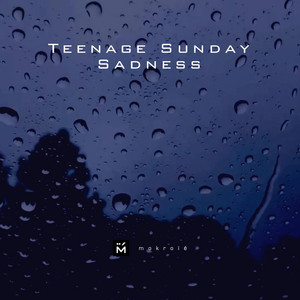 Teenage Sunday Sadness by Mokroïé