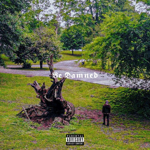Be Damned by Rugrxt Reese