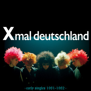 Blut Ist Liebe by Xmal Deutschland