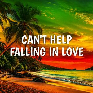 Can't Help Falling in Love (Reggae Version) by RASTAFACTORI