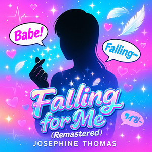 Falling for Me(Remastered) by Godlockis