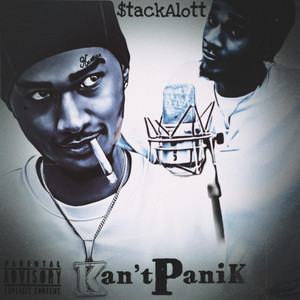Kan't PaniK by SlimStackAlott