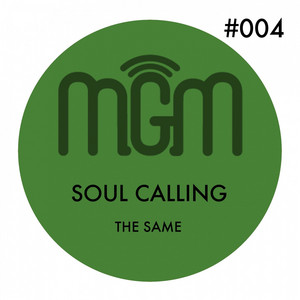 Soul Calling by The Same