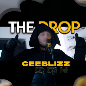 CEE BLIZZ - THE DROP (Official Audio)