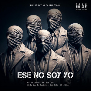 Golo Golo by Ese No Soy Yo, Hilo Viral