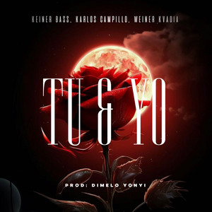 Tu Y Yo (feat. Karlos Campillo & Weiner Kvadia)