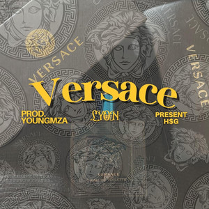 Versace by Lyon, YOUNGMZA