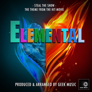 Geek Music - Steal the Show