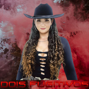 Adriana Andrade - Dois Fugitivos