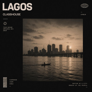 Lagos by Classhouse