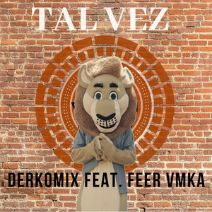 Tal Vez (feat. Feer Vmka)