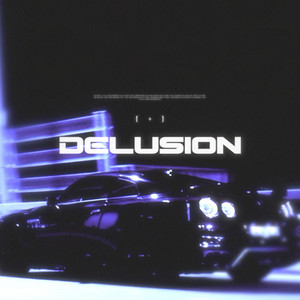 DELUSION by Planet V