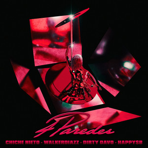 4 paredes by Chiche Nieto, WalkerDiazz, Dirty Davo, Viso, BRIAL