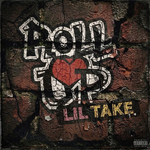 Roll Up by Lil Take