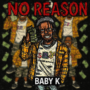 No Reason by Baby K