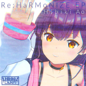 Re:HaRMoNIZE