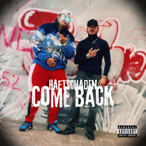 Come Back by Haftschaden