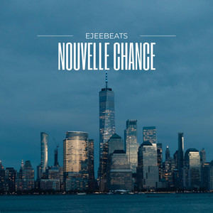Nouvelle chance — EJEEBEATS