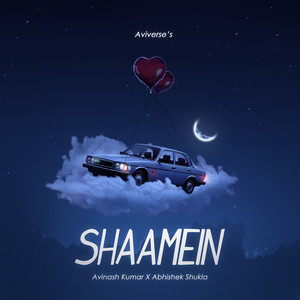Shaamein by AviVerse, Avinash Kumar, Abhishek Shukla, ABS
