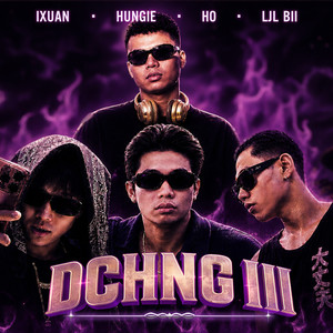 Dchng III by Hungie, Ljl Bii, IXuan, Hổ