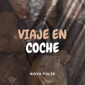 Viaje en coche by Nova Pulse