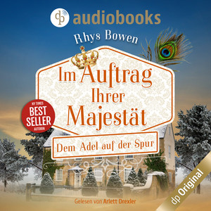Dem Adel auf der Spur [Im Auftrag Ihrer Majestät-Reihe Staffel 1, Band 6 (Ungekürzt)] Audiobook