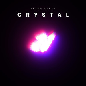 Crystal by Frank Lover