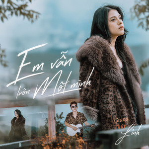 Em Vẫn Luôn Một Mình