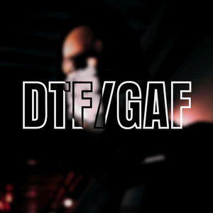 DTF/GAF