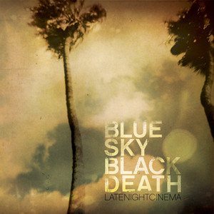 Lord Of Our Vice by Blue Sky Black Death